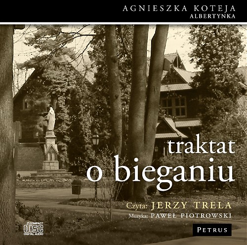 Nagranie poezji s. Agnieszki Koteji ”Traktat o bieganiu”