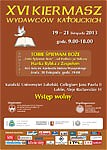 XVI Kiermasz/Targi Wydawców Katolickich - Lublin 2013