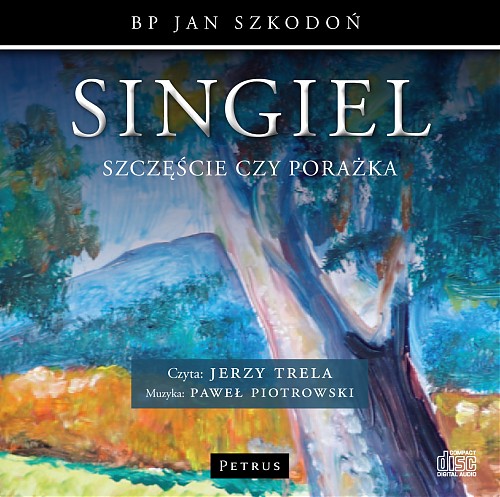 Audiobook ”Singiel” bp. Jana Szkodonia w interpretacji Jerzego Treli