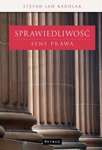 Spotkanie ze Stefanem Karolakiem i prezentacja książki ”Sprawiedliwość. Sens prawa”