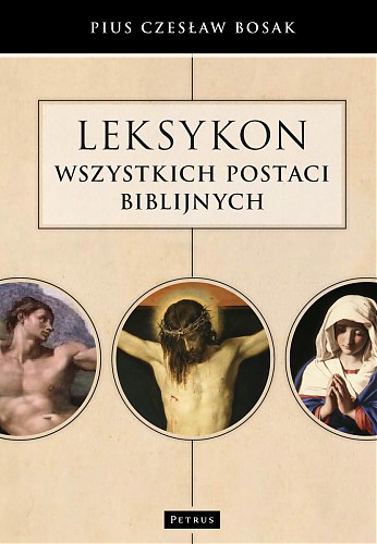 ”Leksykon wszystkich postaci biblijnych” bije rekordy popularności
