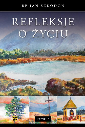 Refleksje o życiu - wydanie czwarte - już w księgarniach